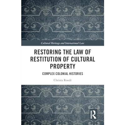 Afbeelding van Restoring the Law of Restitution Cultural Property