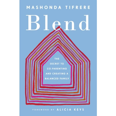 Afbeelding van Blend: The Secret to Co Parenting and Creating a Balanced Family