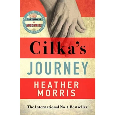 Afbeelding van Cilka&#039;s Journey: The Sequel to &#039;The Tattooist of Auschwitz&#039;