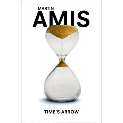Afbeelding van Time&#039;s arrow, or the nature of offence: Martin Amis