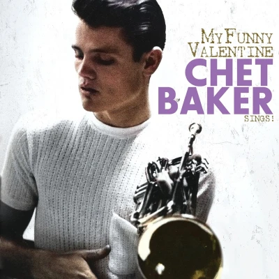 Afbeelding van Chet Baker Sings! My Funny Valentine (LP)
