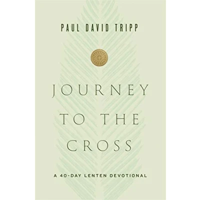 Afbeelding van Journey to the Cross: A 40 Day Lenten Devotional