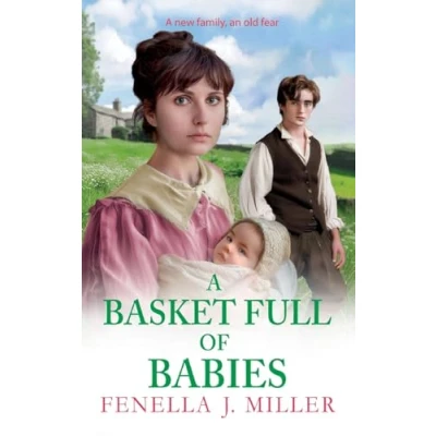 Afbeelding van A Basket Full of Babies: The beautiful, emotional historical saga series from Fenella J Miller for 2024