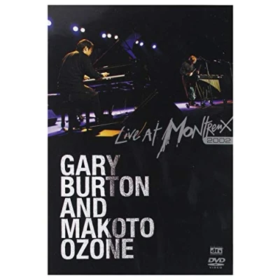 Afbeelding van Gary Burton And Makoto Ozone Live At Montreux 2002