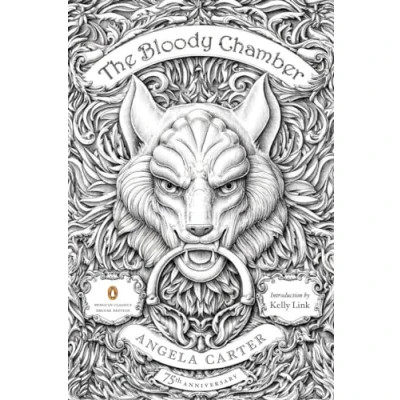 Afbeelding van The Bloody Chamber: And Other Stories: 75th Anniversary Edition (Penguin Classics Deluxe Edition)