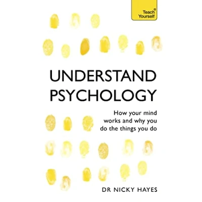Afbeelding van Understand Psychology: How Your Mind Works and Why You Do the Things