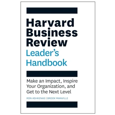 Afbeelding van the Harvard Business Review Leader&#039;s Handbook: Make an Impact, Inspire Your Organization, and Get to Next Level