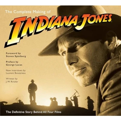 Afbeelding van The Complete Making of Indiana Jones: Definitive Story Behind All Four Films