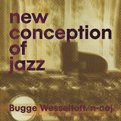 Afbeelding van Bugge Wesseltoft New Conception Of Jazz (CD)