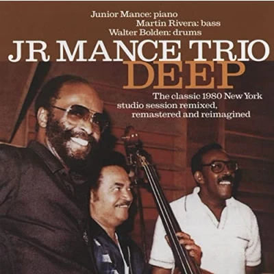 Afbeelding van Jr Mance Trio Deep (CD)