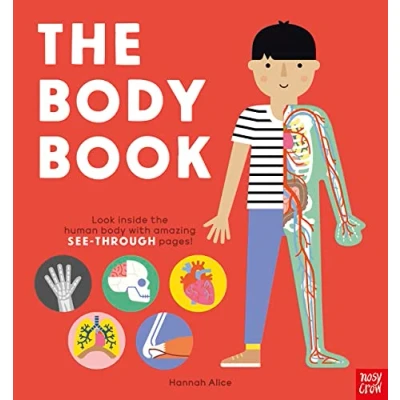 Afbeelding van the body Book: Look inside human with amazing SEE THROUGH pages! (Hannah Alice series)