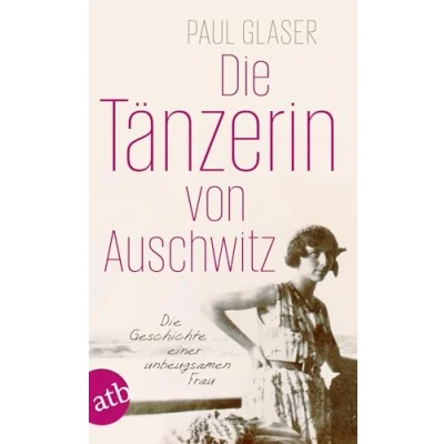 Afbeelding van Die Tänzerin von Auschwitz