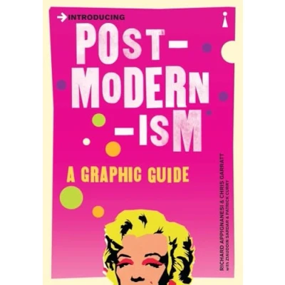 Afbeelding van Introducing Postmodernism: A Graphic Guide