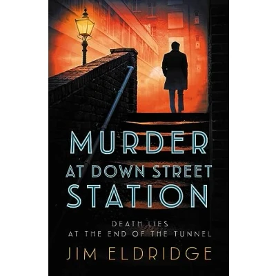 Afbeelding van Murder at Down Street Station: The thrilling wartime mystery series