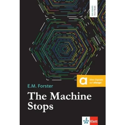 Afbeelding van The Machine Stops: Lektüre inkl. Extras für Smartphone und Tablet