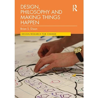 Afbeelding van Design Research for Change Design, Philosophy and Making Things Happen
