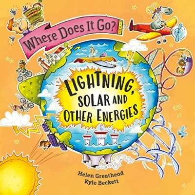 Afbeelding van Where Does It Go?: Lightning, Solar and Other Energies