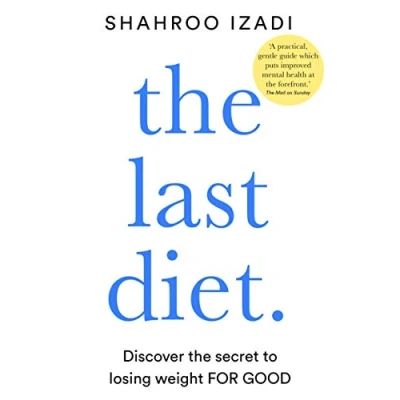 Afbeelding van the Last Diet: Discover Secret to Losing Weight For Good