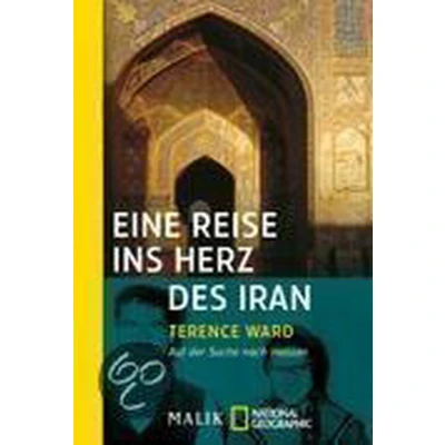 Afbeelding van Eine Reise ins Herz des Iran