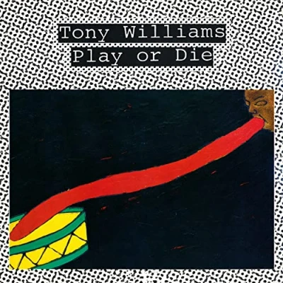 Afbeelding van Tony Williams Play or Die (LP)