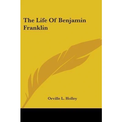 Afbeelding van The Life of Benjamin Franklin