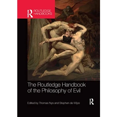 Afbeelding van Routledge Handbooks in Philosophy the Handbook of Evil
