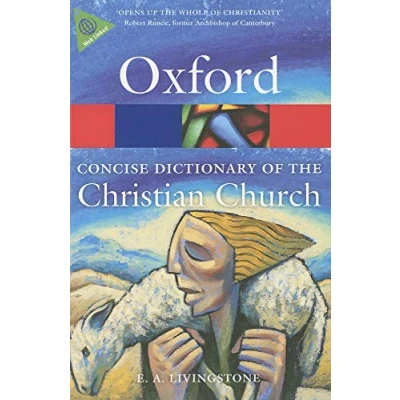 Afbeelding van the Concise Oxford Dictionary of Christian Church