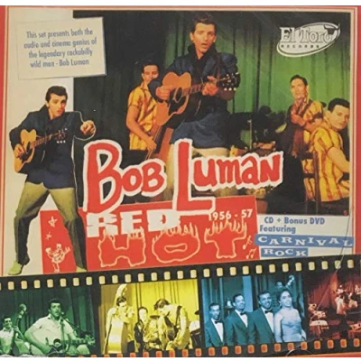 Afbeelding van Bob Luman Red Hot: 1956 57 (2 CD)
