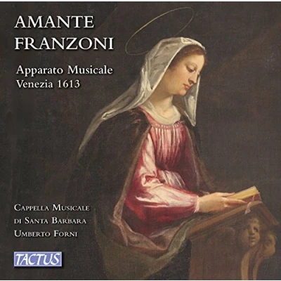 Afbeelding van Cappella Musicale di Santa Barbara In Mantova, Umberto Forni Apparato Venezia 1613 (CD)