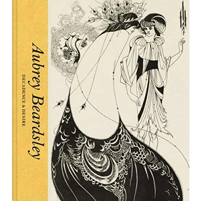 Afbeelding van Aubrey Beardsley: Decadence and Desire