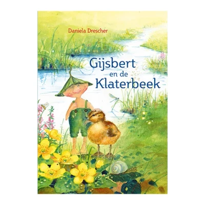 Afbeelding van Gijsbert en de Klaterbeek (Hardback)