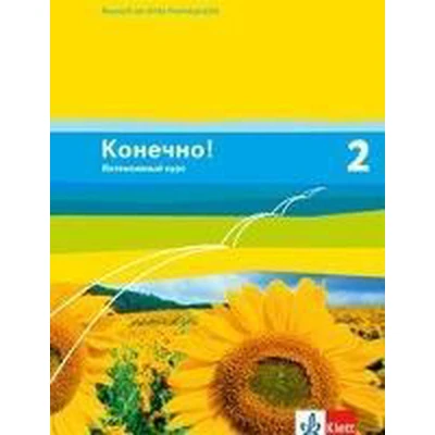 Afbeelding van Konetschno! Band 2. Russisch als 3. Fremdsprache. Intensivnyj Kurs. Schülerbuch