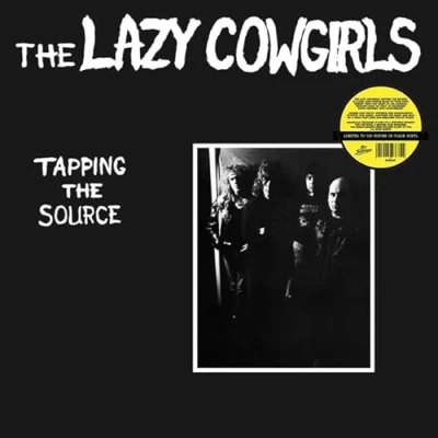 Afbeelding van Lazy Cowgirls Tapping the Source (LP)