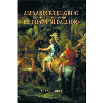 Afbeelding van Alexander the Great and Mystery of Elephant Medallions