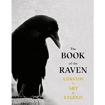 Afbeelding van the Book of Raven: Corvids in Art and Legend