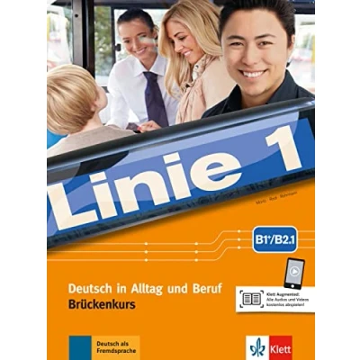 Afbeelding van Linie 1 B1+ B2.1 Deutsch in Alltag und Beruf Kurs Übu