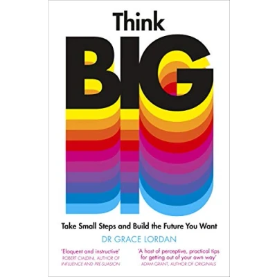 Afbeelding van Think Big: Take Small Steps and Build the Future You Want