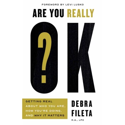 Afbeelding van Are You Really Ok?: Getting Real about Who Are, How You&#039;re Doing, and Why It Matters