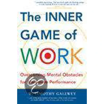 Afbeelding van The Inner Game Of Work