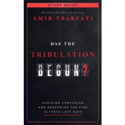 Afbeelding van Has the Tribulation Begun? Study Guide: Avoiding Confusion and Redeeming Time in These Last Days