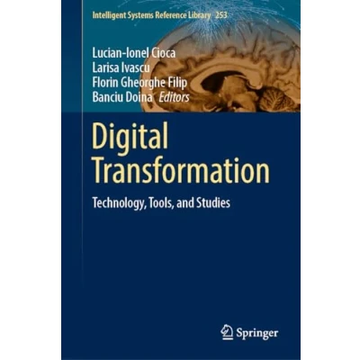 Afbeelding van Digital Transformation: Technology, Tools, and Studies: 253