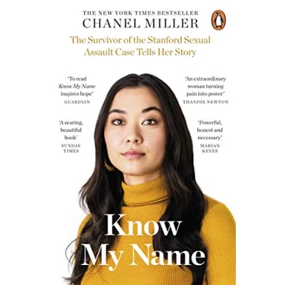Afbeelding van Know My Name: the Survivor of Stanford Sexual Assault Case Tells Her Story