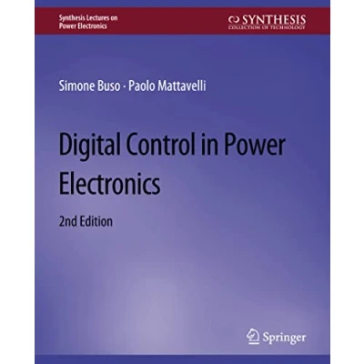Afbeelding van Digital Control in Power Electronics, 2nd Edition