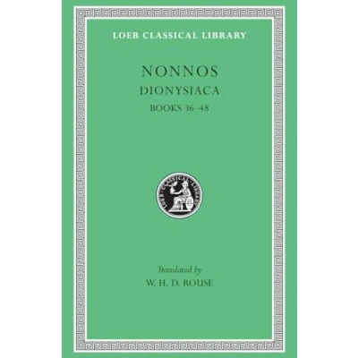 Afbeelding van Dionysiaca Books 36 48 L356 V 3 (Trans. Rouse) (Greek)