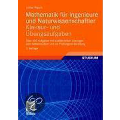 Afbeelding van Mathematik für Ingenieure und Naturwissenschaftler Klausur Übungsaufgaben