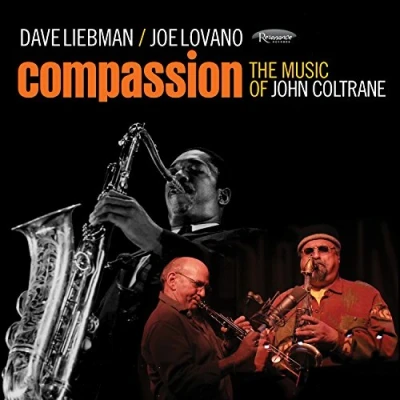 Afbeelding van Dave Liebman &amp; Joe Lovano Compassion (CD)