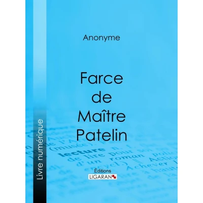 Afbeelding van Farce de Maître Pierre Pathelin