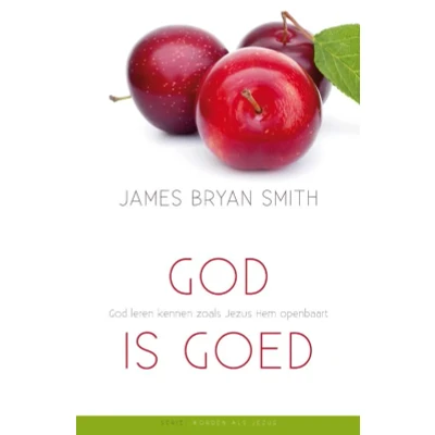 Afbeelding van God is goed (Paperback)