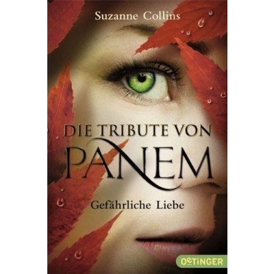 Afbeelding van Die Tribute von Panem 2. Gefährliche Liebe