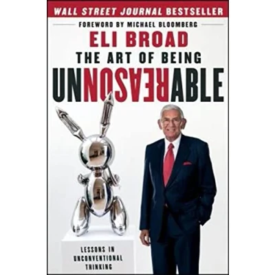Afbeelding van The Art of Being Unreasonable